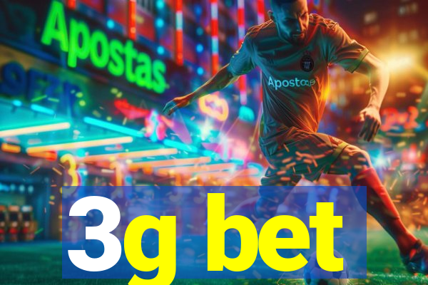 3g bet